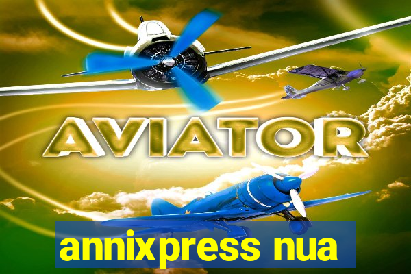 annixpress nua